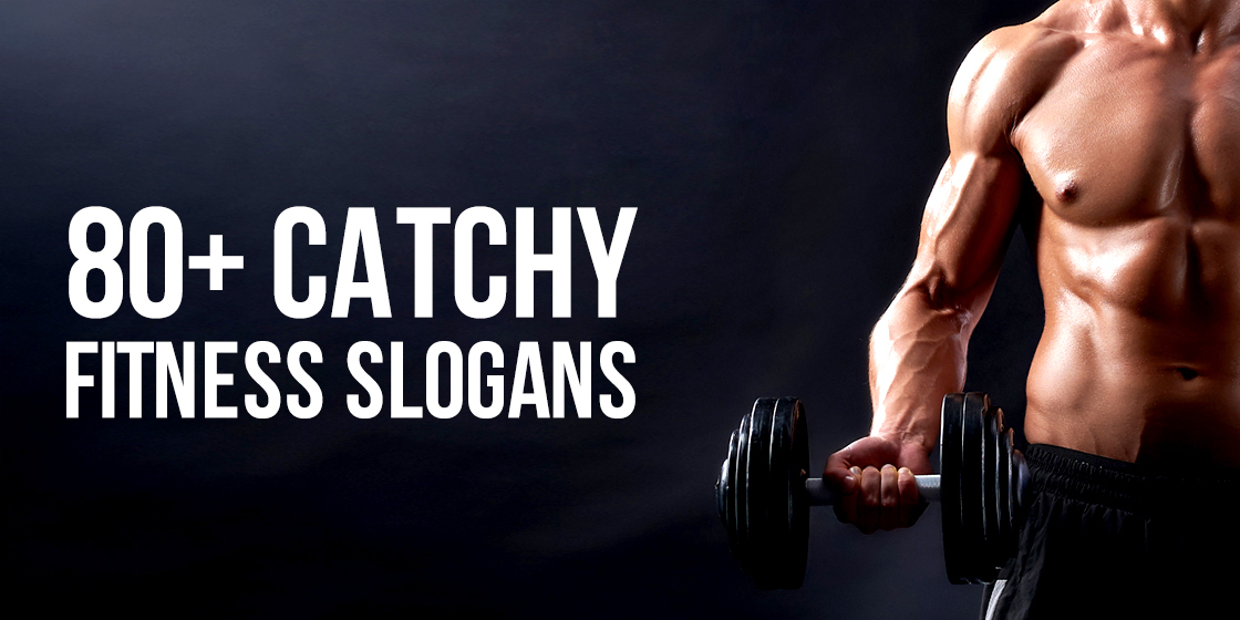 catchy fitness slogans